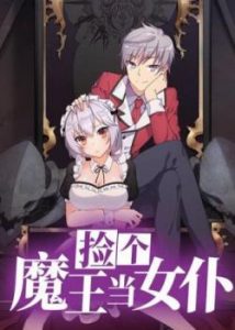 Scan I Picked up a Demon Lord as a Maid lecture en ligne